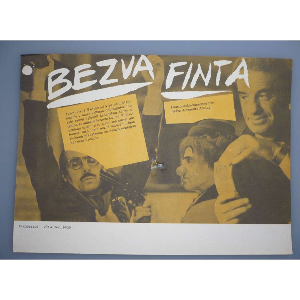 Bezva finta (filmový plakát, papírová fotoska, slepka, film Kanada 1985, režie Alexandre Arcady, Hrají: Jean-Paul Belmondo, Kim Cattrall, Guy Marchand)