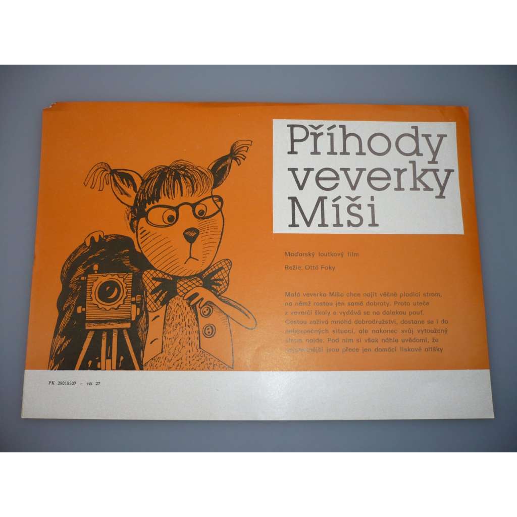 Příhody veverky Míši (filmový plakát, papírová fotoska, slepka, film Maďarsko 1985, režie Ottó Foky, loutkový film)