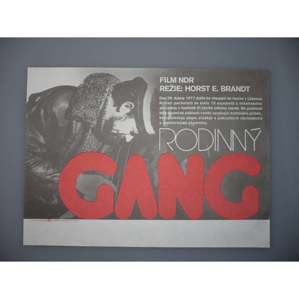 Rodinný gang (filmový plakát, papírová fotoska, slepka, film NSR 1982, režie Horst E. Brandt, Hrají: Monika Woytowicz, Hanns-Jörn Weber, Peter Reusse)