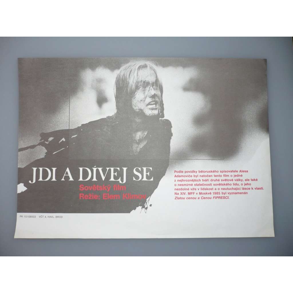 Jdi a dívej se (filmový plakát, papírová fotoska, slepka, film SSSR 1985, režie Elem Klimov, Hrají: Alexej Kravčenko, Olga Mironova, Ljubomiras Laucevičius)