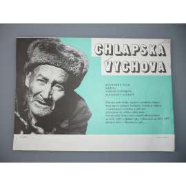 Chlapská výchova (filmový plakát, papírová fotoska, slepka, film SSSR 1982, režie Uzmaan Saparov, Yazgeldy Seidov, Hrají: Begench Kurbandurdyev, Ata Dovletov)