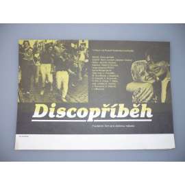 Discopříběh (filmový plakát, papírová fotoska, slepka, film ČSSR 1987, režie Jaroslav Soukup, Hrají: Rudolf Hrušínský nejml., Ladislav Potměšil, Mariana Slováková)