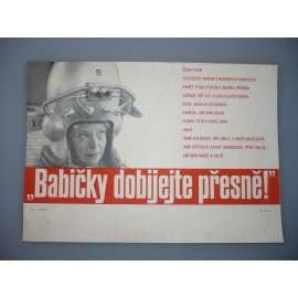 „Babičky dobíjejte přesně!“ (filmový plakát, papírová fotoska, slepka, film ČSSR 1983, režie  Antonín Holub, Hrají: Libuše Havelková, Jana Dítětová, Jarmila Smejkalová)