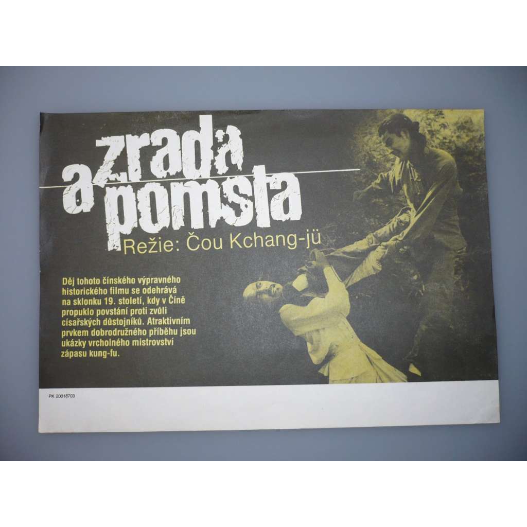 Zrada a pomsta (filmový plakát, papírová fotoska, slepka, film Čína 1986, režie  Kangyu Zhou, hrají: A-Ping On, Jian Fang, Kang Chin, Hua Yan)