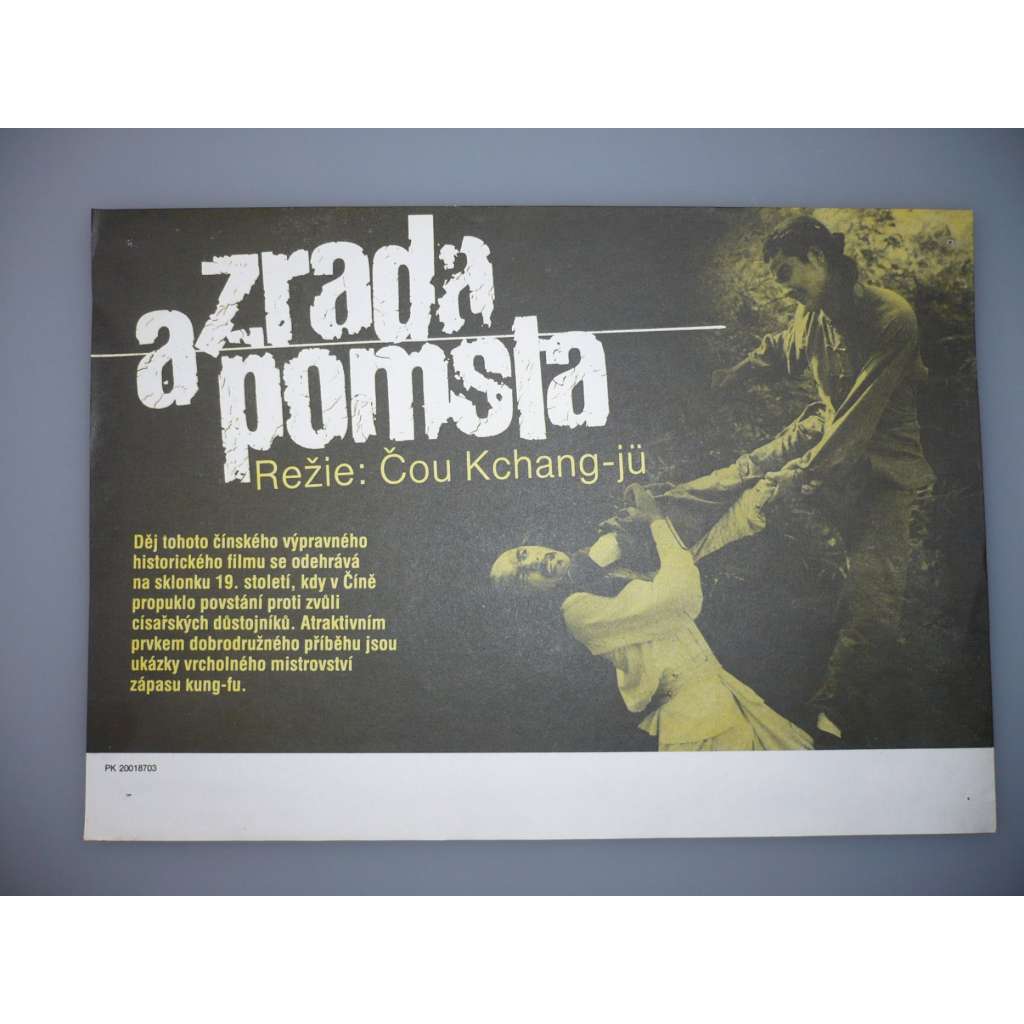 Zrada a pomsta (filmový plakát, papírová fotoska, slepka, film Čína 1986, režie  Kangyu Zhou, hrají: A-Ping On, Jian Fang, Kang Chin, Hua Yan)