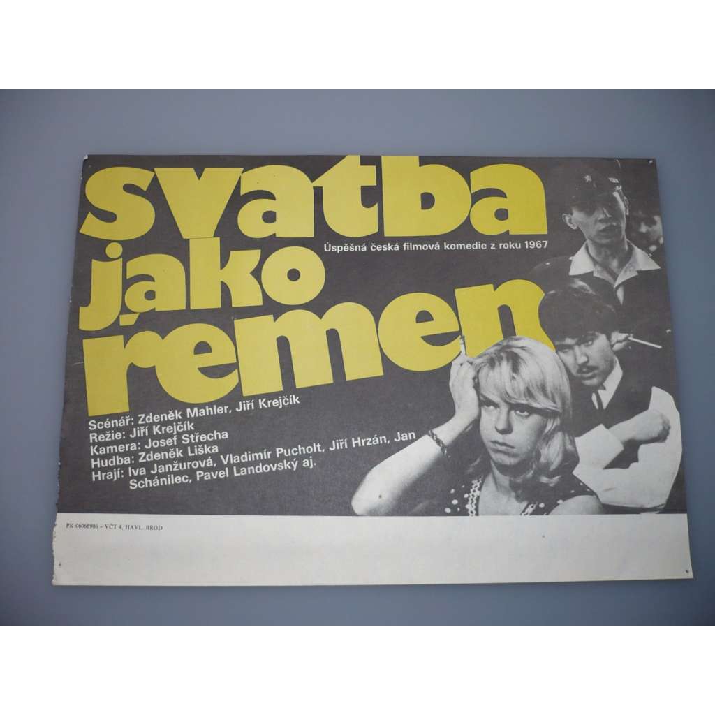 Svatba jako řemen (filmový plakát, papírová fotoska, slepka, film ČSSR 1967, režie Jiří Krejčík, Hrají: Iva Janžurová, Vladimír Pucholt, Jan Vostrčil)