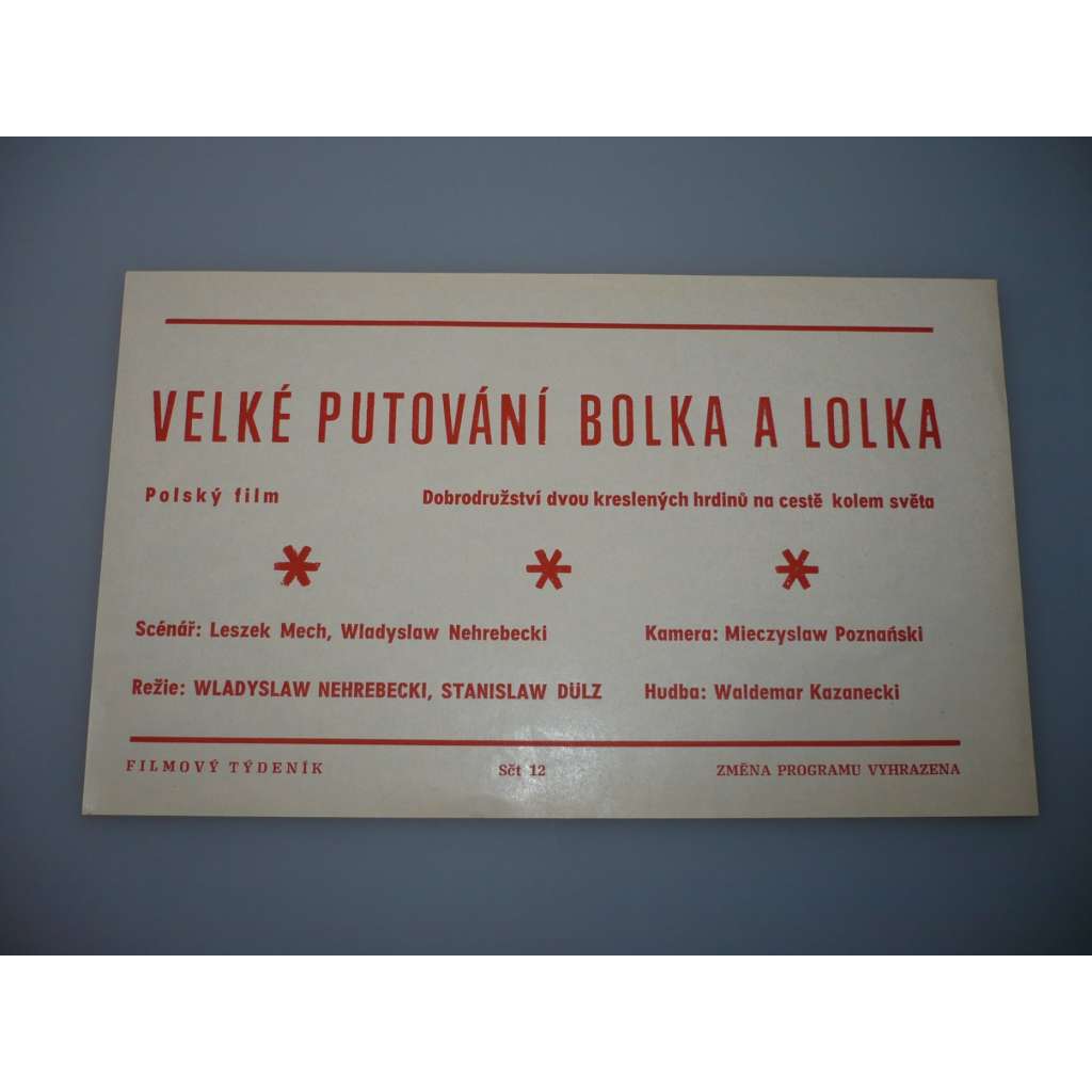 Velké putování Bolka a Lolka (filmový plakát, papírová fotoska, slepka, animovaný film Polsko 1977, režie Wladyslaw Nehrebecki, Stanislaw Dülz)