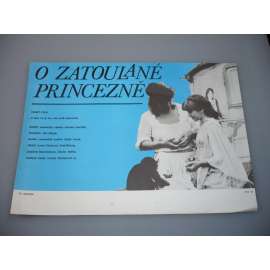 O zatoulané princezně (filmový plakát, papírová fotoska, slepka, film ČSSR 1987, režie Antonín Kachlík, rají: Lucie Tomková, Oldřich Vlach, Táňa Fischerová)