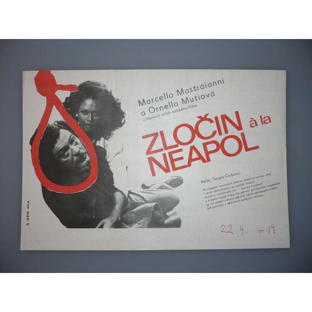 Zločin a la Neapol (filmový plakát, papírová fotoska, slepka, film Itálie 1978, režie Sergio Corbucci, Hrají: Marcello Mastroianni, Ornella Muti, Renato Pozzetto)