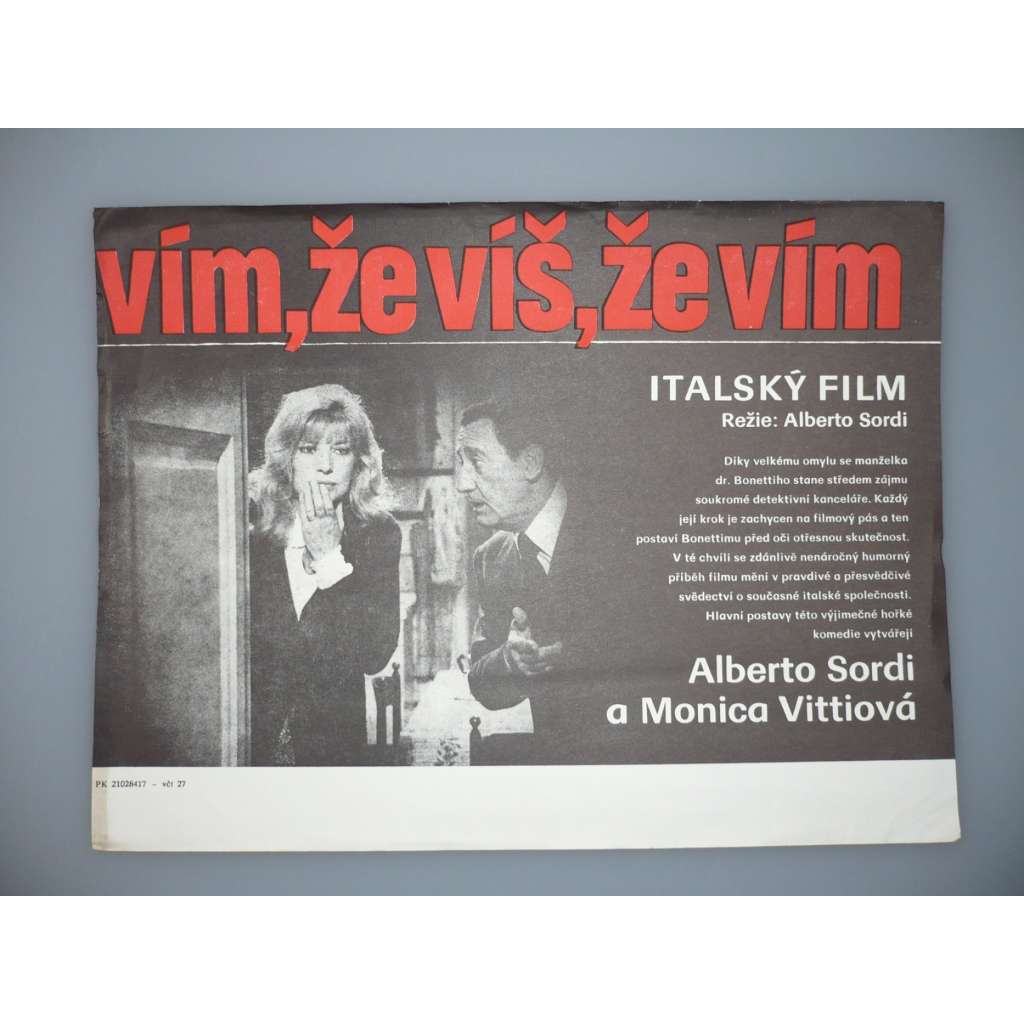 Vím, že víš, že vím (filmový plakát, papírová fotoska, slepka, film Itálie 1982, režie Alberto Sordi, Hrají: Alberto Sordi, Monica Vitti, Claudio Gora)