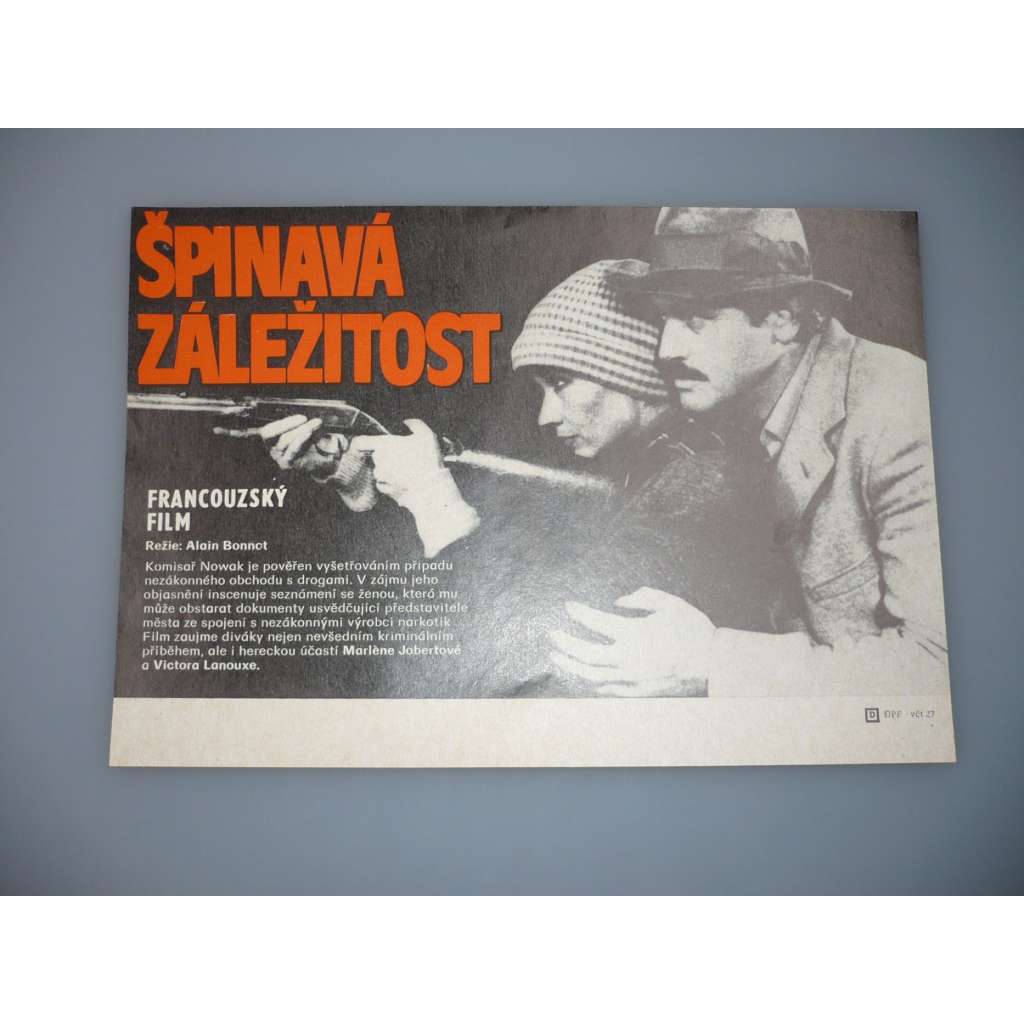 Špinavá záležitost (filmový plakát, papírová fotoska, slepka, film Francie 1981, režie Alain Bonnot, Hrají: Marlène Jobert, Victor Lanoux, Patrick Bouchitey)