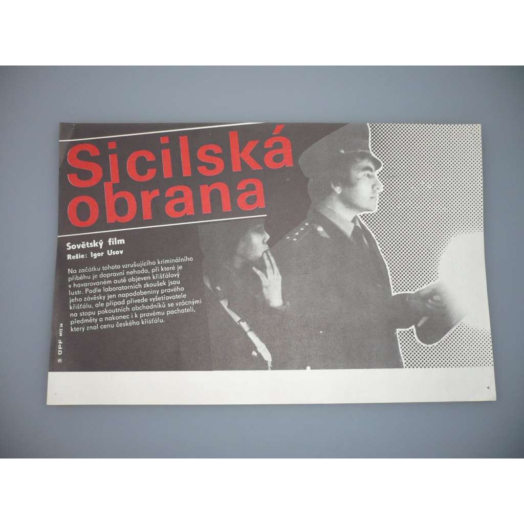 Sicilská obrana (filmový plakát, papírová fotoska, slepka, film SSSR, režie Igor Usov, Hrají: Alexandr Abdulov, Ljudmila Šagalova, Alexandr Ždanov)