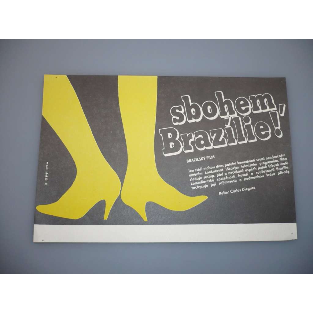Sbohem, Brazílie! (filmový plakát, papírová fotoska, slepka, film Argentina 1979, režie Carlos Diegues, Hrají: José Wilker, Rodolfo Arena, Marieta Severo)
