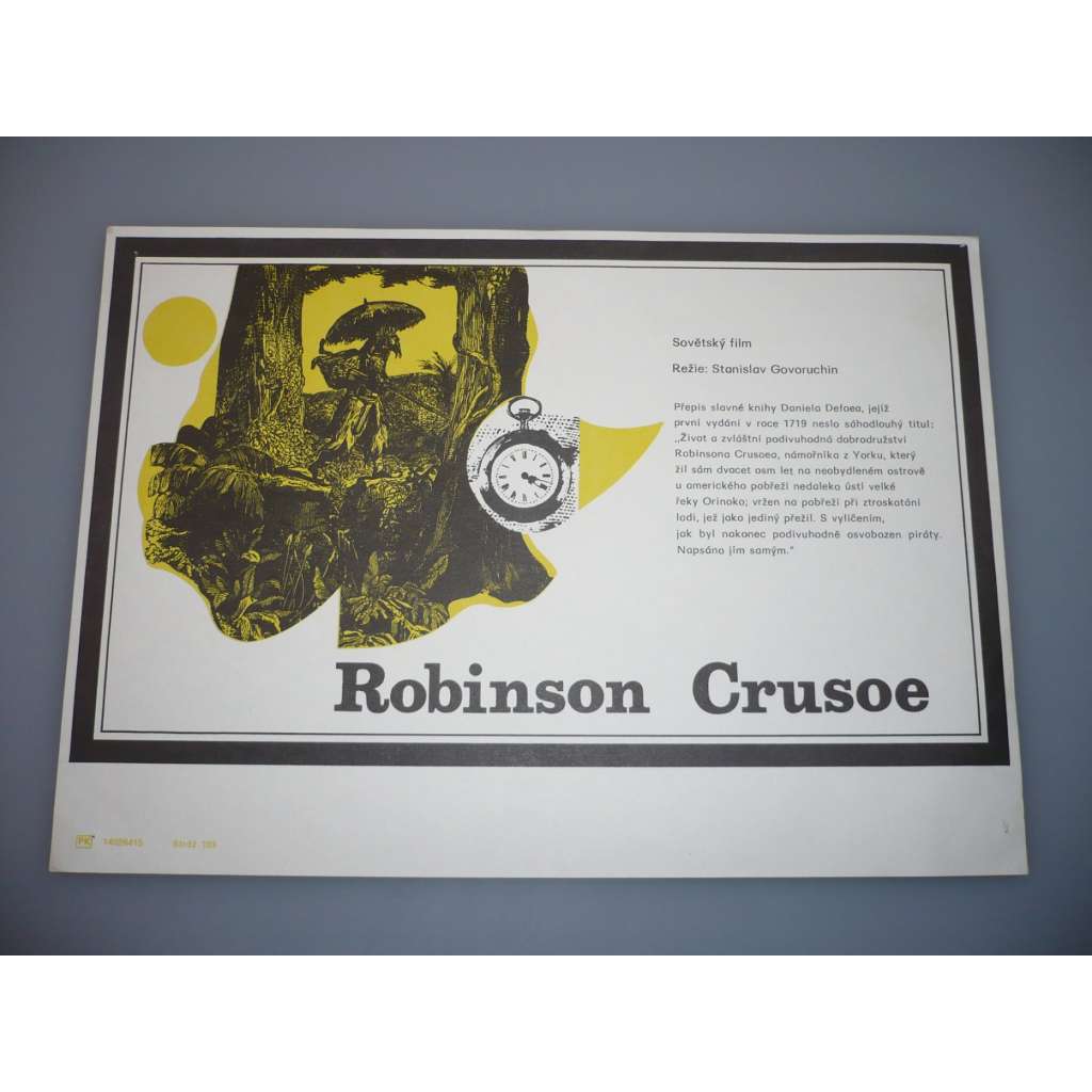 Robinson Crusoe (filmový plakát, papírová fotoska, slepka, film SSSR 1972, režie  Stanislav Govoruchin, Hrají: Leonid Kuravljov, Jevgenij Žarikov, Vladimir Marenkov)