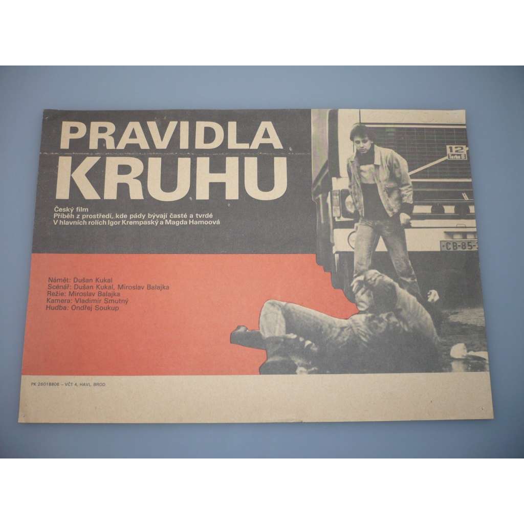 Pravidla kruhu (filmový plakát, papírová fotoska, slepka, film ČSSR 1987, režie Miroslav Balajka, hrají: Igor Krempaský, Roman Luknár, Stanislav Zindulka)