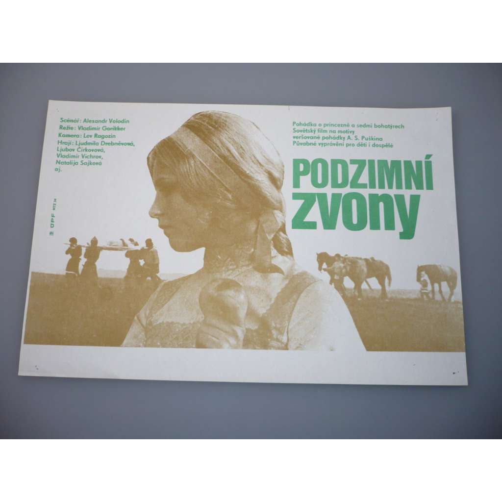 Podzimní zvony (filmový plakát, papírová fotoska, slepka, film SSSR 1978, režie Vladimir Gorikker, hrajé: Alexandr Kirillov, Irina Alfjorova, Ljudmila Drebnjova)