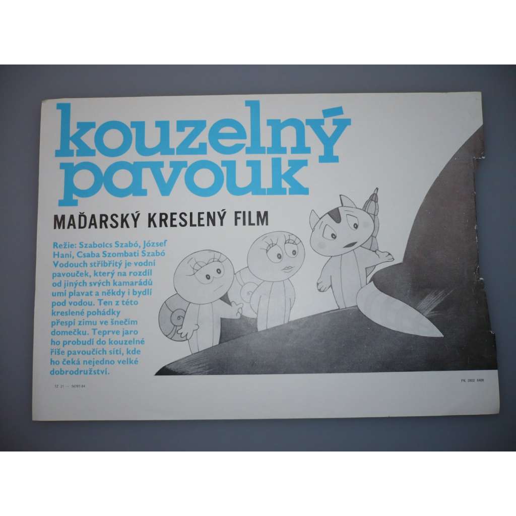 Kouzelný pavouk (filmový plakát, papírová fotoska, slepka, film animovaný 1983, režie József Haui, Szabolcs Szabó, Csaba Szombati)