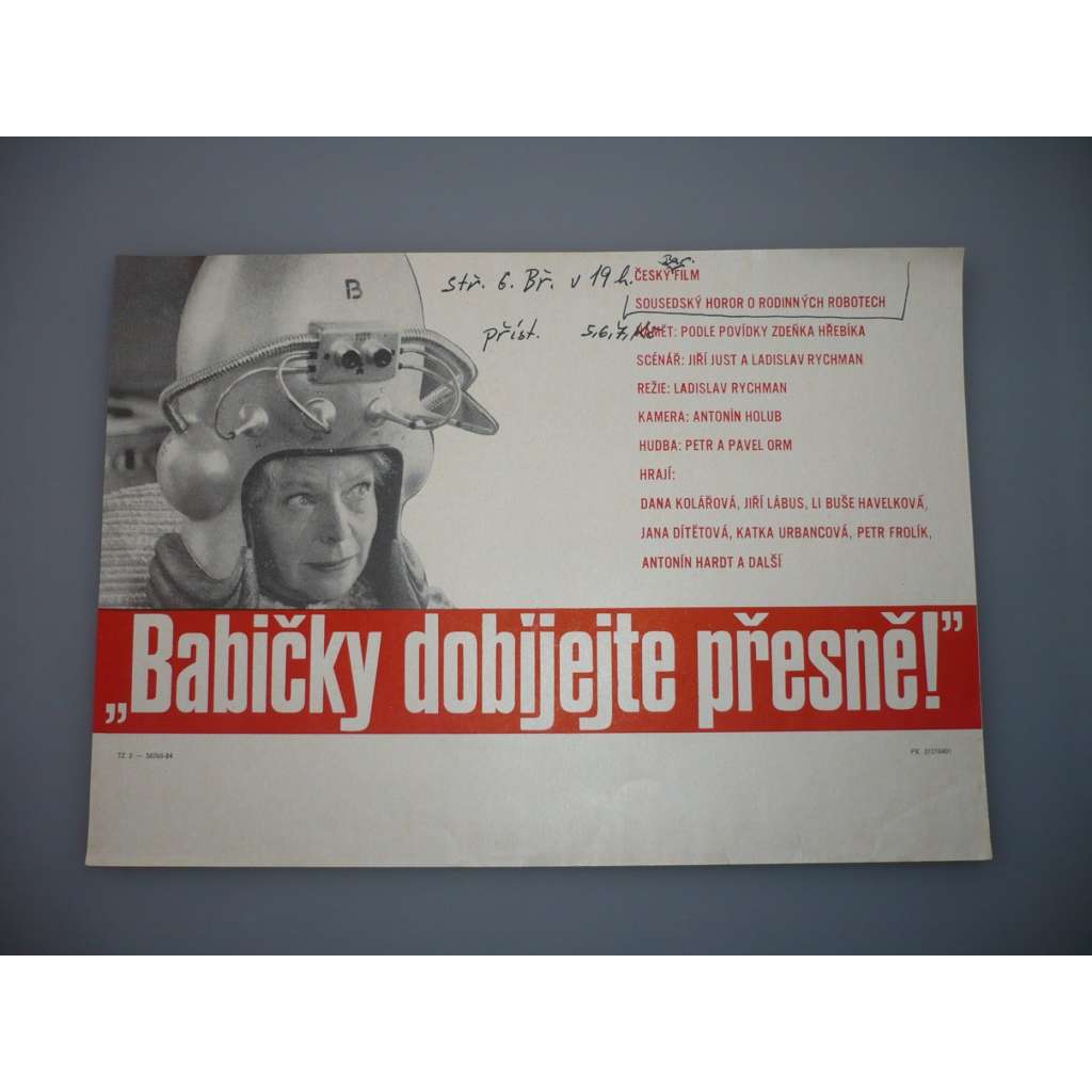 „Babičky dobíjejte přesně!“ (filmový plakát, papírová fotoska, slepka, film ČSSR 1983, režie Ladislav Rychman, Hrají: Libuše Havelková, Jana Dítětová, Jarmila Smejkalov)