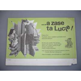 ...a zase ta Lucie! (filmový plakát, papírová fotoska, slepka, film ČSSR 1983, režie Jindřich Polák, Hrají: Žaneta Fuchsová, Jiřina Bohdalová, Josef Dvořák)