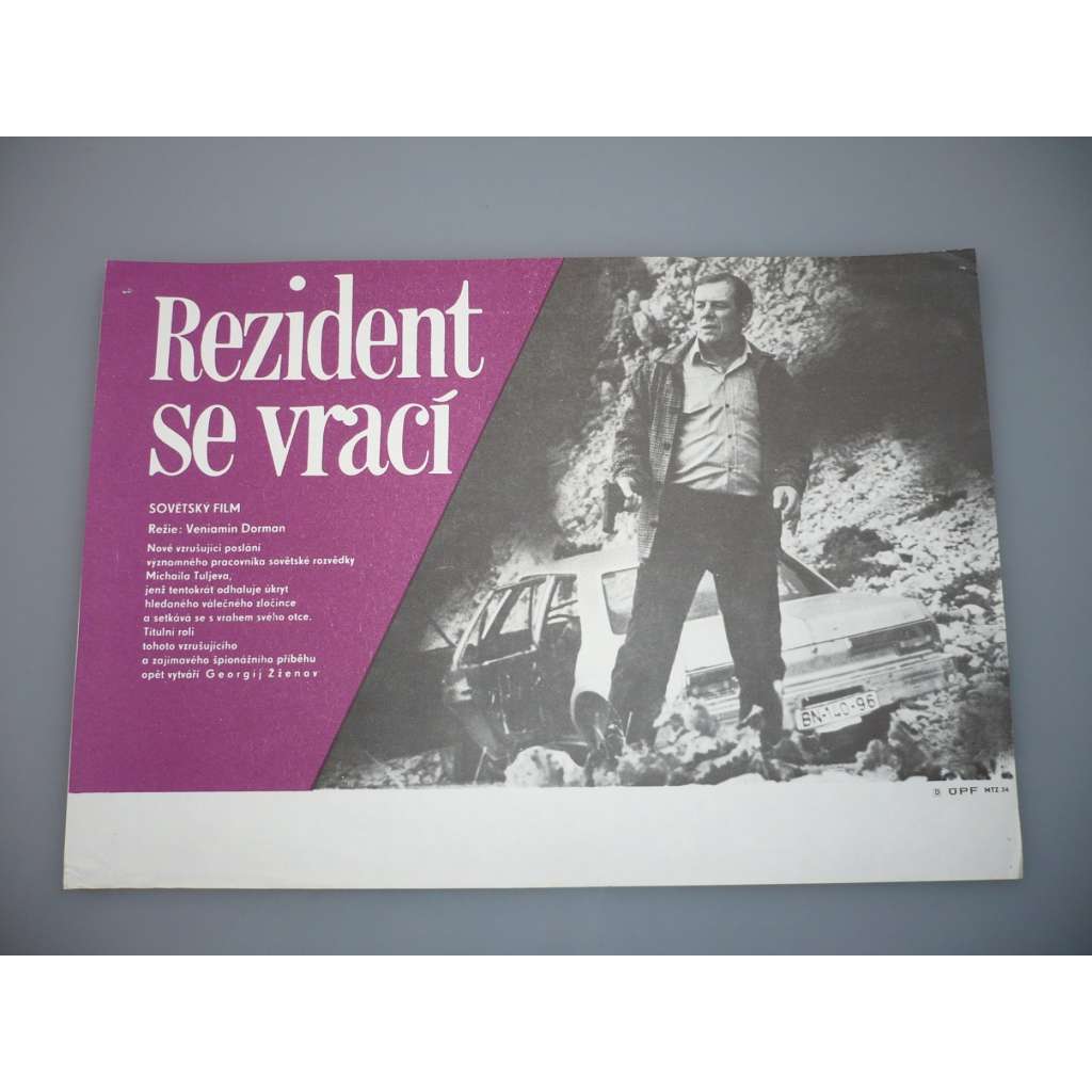 Rezident se vrací (filmový plakát, papírová fotoska, slepka, film SSR 1982, režie Veniamin Dorman, Hrají: Georgij Žžjonov, Pjotr Veljaminov, Irina Azer)