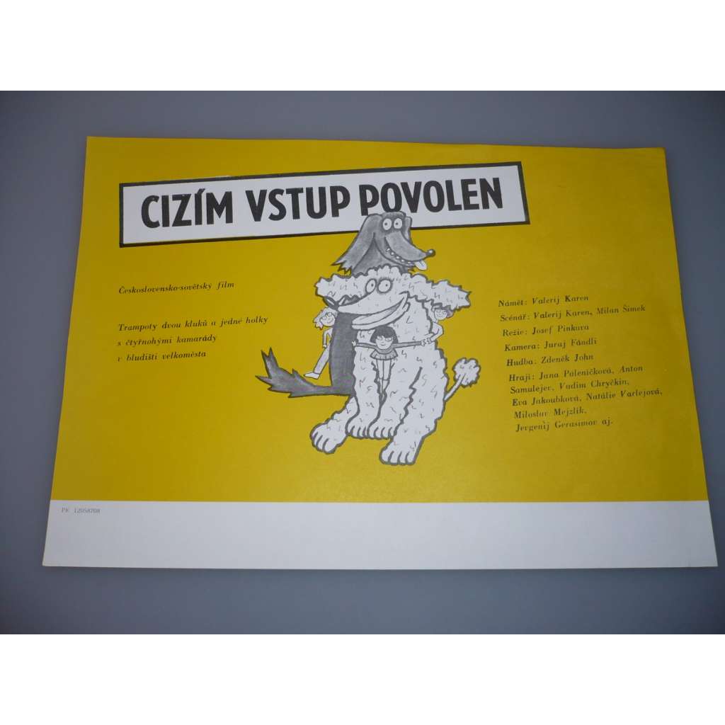 Cizím vstup povolen (filmový plakát, papírová fotoska, slepka, film ČSSR 1986, režie Josef Pinkava, Hrají: Jevgenij Gerasimov, Eva Jakoubková, Lubomír Lipský st.)