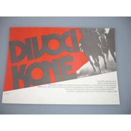 Divocí koně (filmový plakát, papírová fotoska, slepka, film NZ 1984, režie Derek Morton, Hrají: Bruno Lawrence, Peter Tait, John Bach)