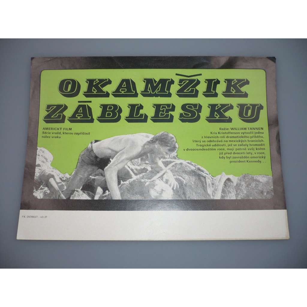 Okamžik záblesku (filmový plakát, papírová fotoska, slepka, film USA 1984, režie William Tannen, Hrají: Kris Kristofferson, Treat Williams, Rip Torn)