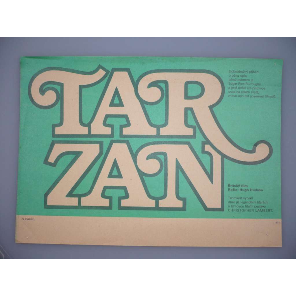 Tarzan (filmový plakát, papírová fotoska, slepka, film VAB 1984, režie Hugh Hudson, Hrají: Christopher Lambert, Ian Holm, James Fox, Ralph Richardson)