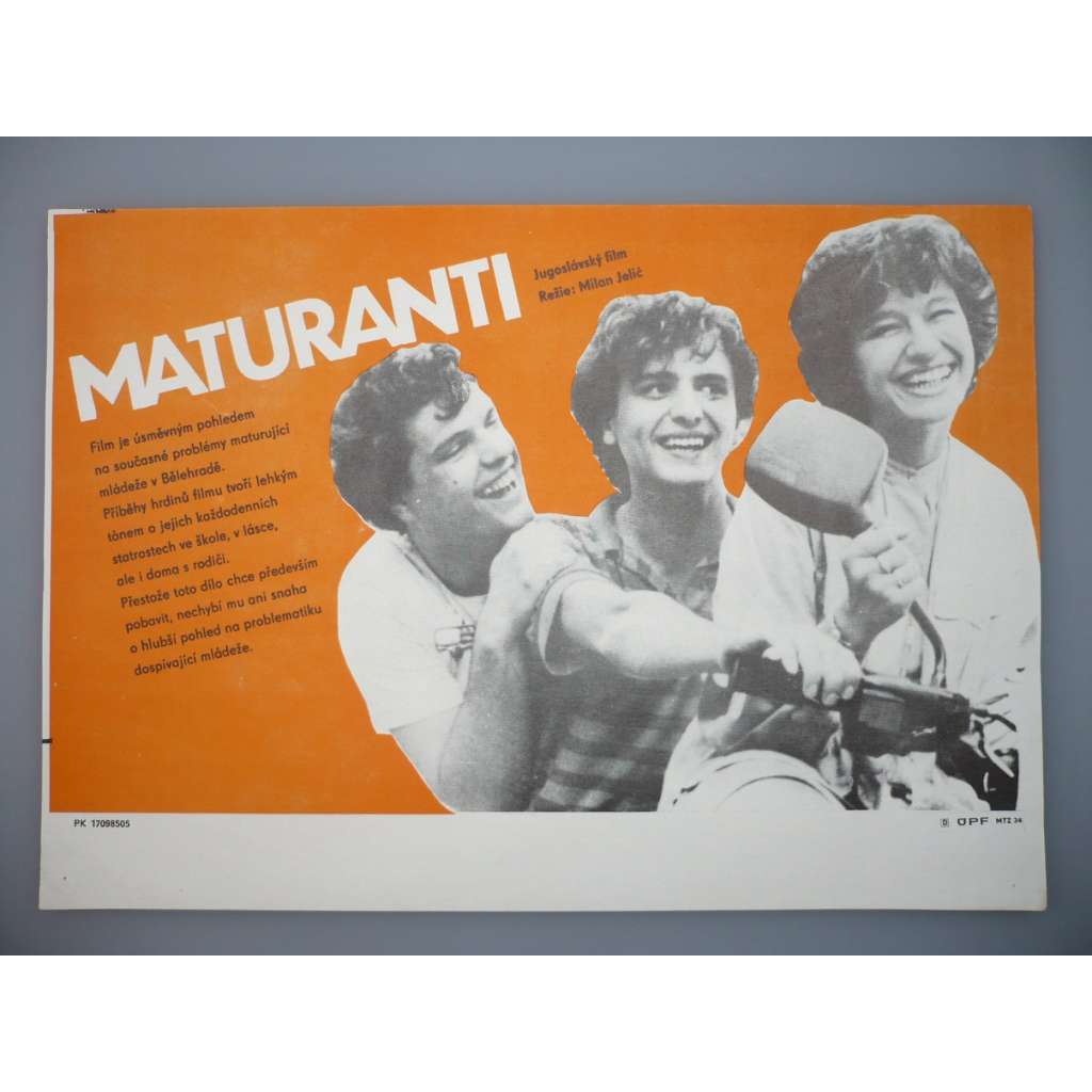 Maturanti (filmový plakát, papírová fotoska, slepka, film Jugoslávie 1984, režie Milan Jelič, Hrají: Dragomir 'Gidra' Bojanič, Ljubiša Samardžič, Milan Strljič)