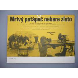 Mrtvý potápěč nebere zlato (filmový plakát, papírová fotoska, slepka, film NSR 1974, režie Jürgen Roland, Harald Reinl, Hrají: Horst Janson, Marius Weyers, Sandra Prinsloo)