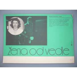 Žena od vedle (filmový plakát, papírová fotoska, slepka, film Francie 1981, režie François Truffaut, Hrají: Gérard Depardieu, Fanny Ardant, Véronique Silver)