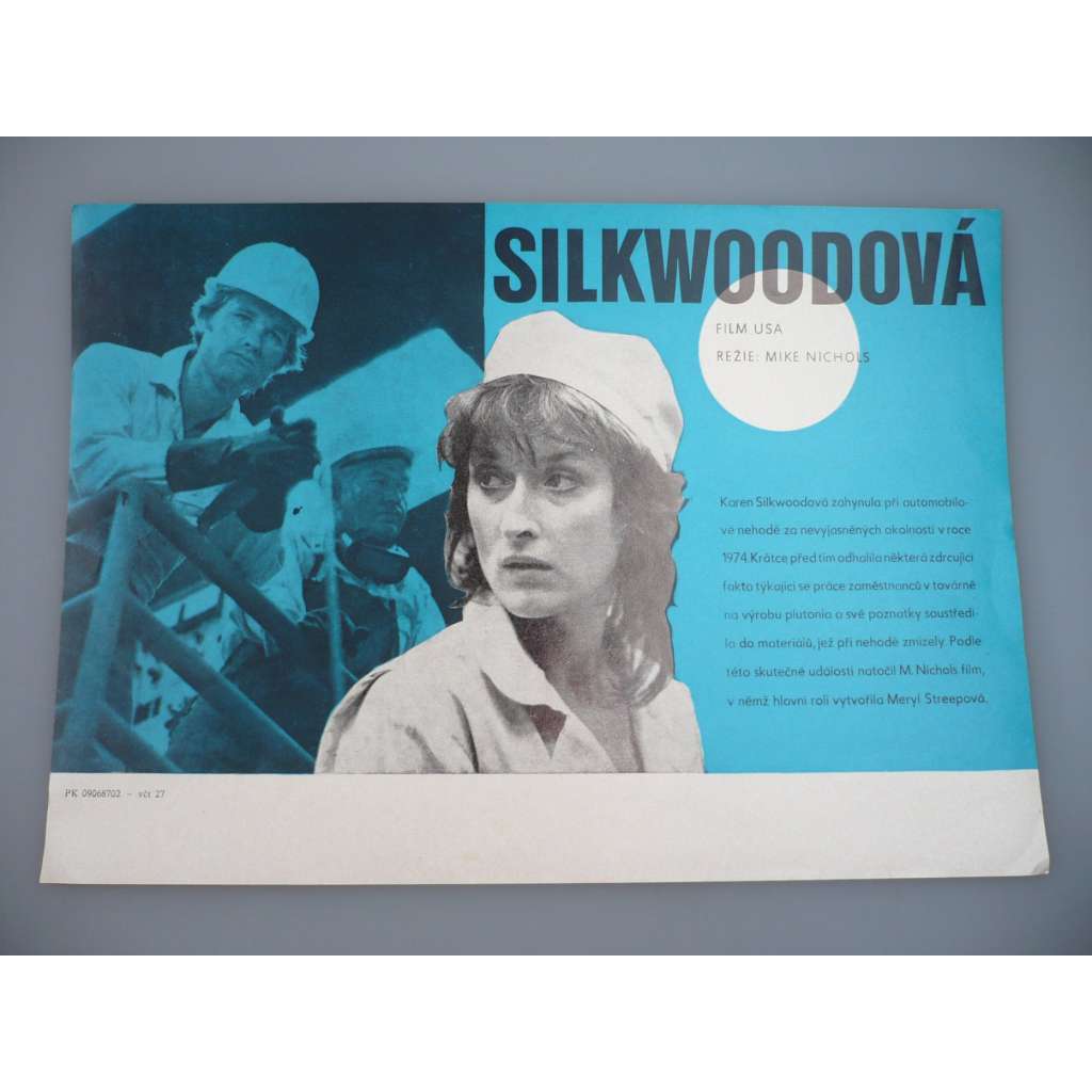 Silkwoodová (filmový plakát, papírová fotoska, slepka, film USA 1983, režie Mike Nichols, Hrají: Meryl Streep, Kurt Russell, Cher, Craig T. Nelson)