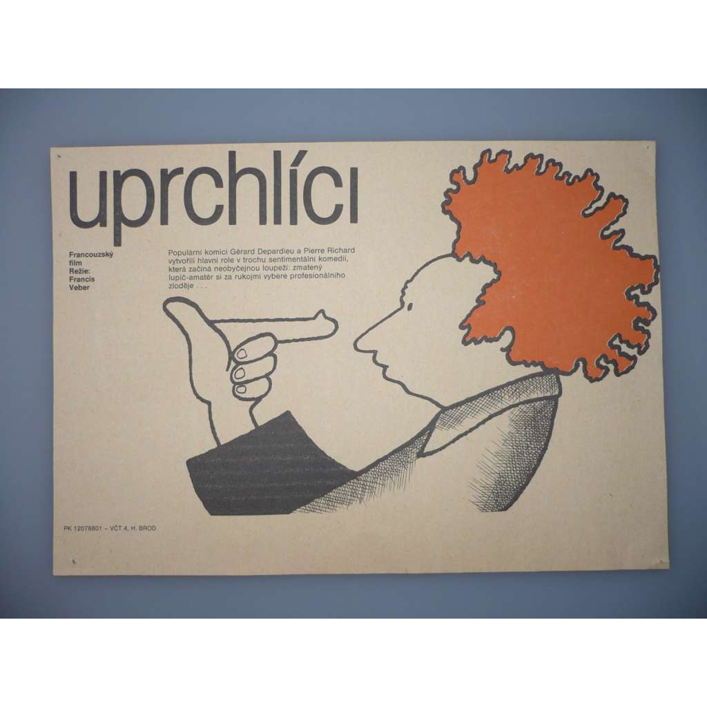 Uprchlíci (filmový plakát, papírová fotoska, slepka, film Francie 1986, režie  Francis Veber, Hrají: Pierre Richard, Gérard Depardieu, Jean Carmet)