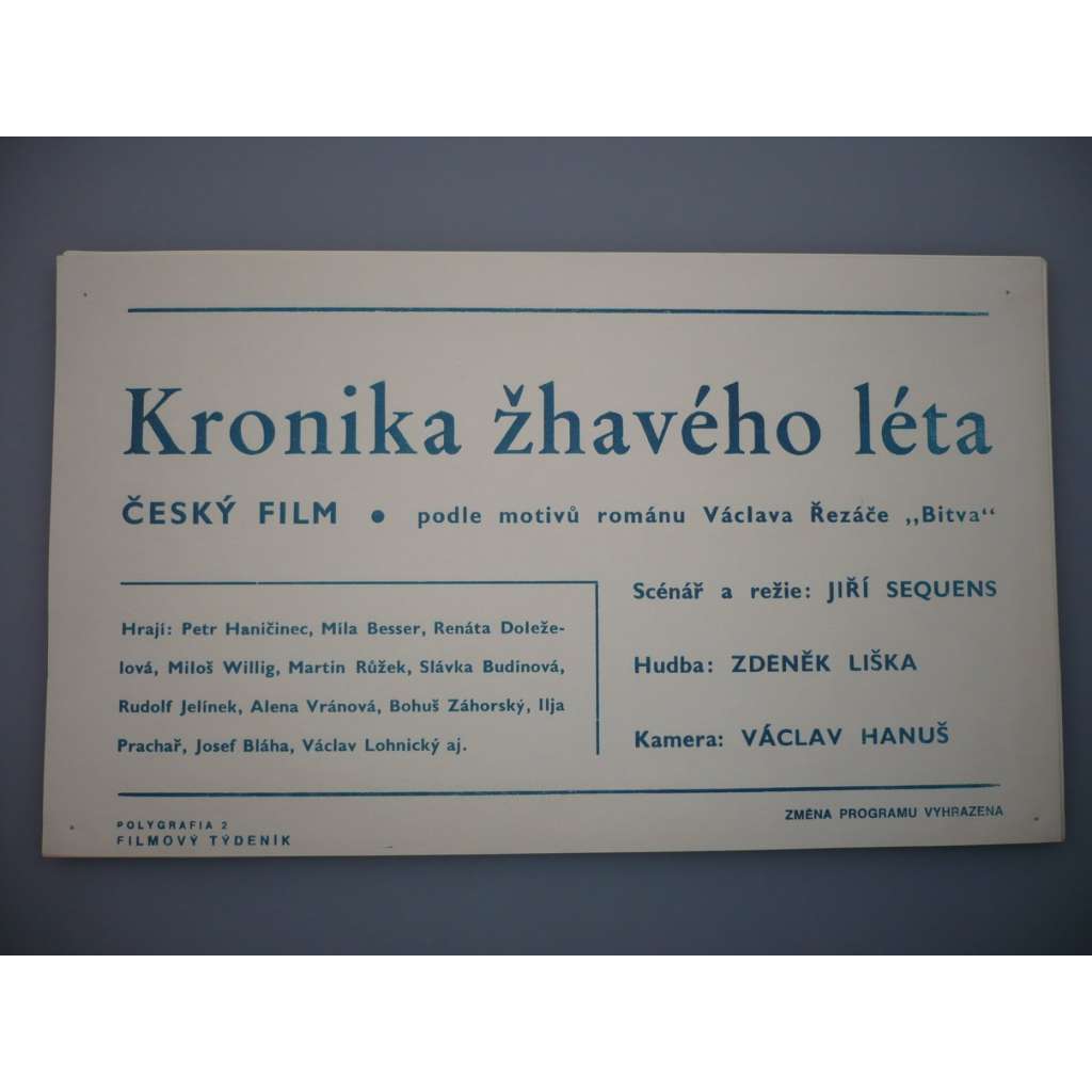 Kronika žhavého léta (filmový plakát, papírová fotoska, slepka, film ČSSR 1972, režie Jiří Sequens st., Hrají: Petr Haničinec, Renáta Doleželová, Miloš Willig)