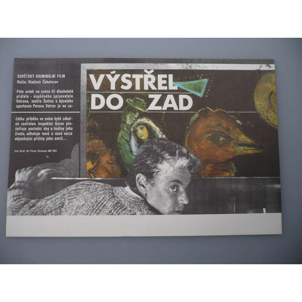 Výstřel do zad (filmový plakát, papírová fotoska, slepka, film SSSR 1980 , režie Vladimir Čebotarjov, Hrají: Michail Volkov, Igor Ochlupin, Alexandr Zbrujev)