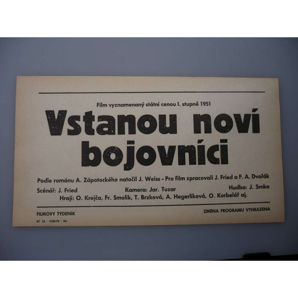 Vstanou noví bojovníci (filmový plakát, papírová fotoska, slepka, film ČSSR 1950, režie Jiří Weiss, Hrají: Otomar Krejča st., Antonie Hegerlíková, Oldřich Lukeš)