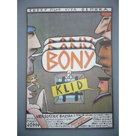 Bony a klid (filmový plakát, film ČSSR 1987, režie Vít Olmer, Hrají: Jan Potměšil, Veronika Jeníková, Josef Nedorost)