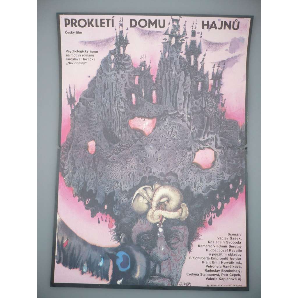 Prokletí domu Hajnů (filmový plakát, film ČSSR 1988, režie Jiří Svoboda, Hrají: Emil Horváth ml., Petra Kolevská, Radoslav Brzobohatý)