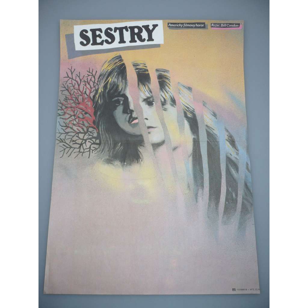 Sestry (filmový plakát, film USA 1987, režie Bill Condon, Hrají: Eric Stoltz, Jennifer Jason Leigh, Judith Ivey)