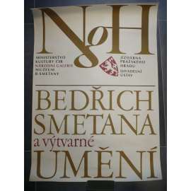Bedřich Smetana a výtvarné umění - Národní galerie, Jízdárna Pražského hradu - výstava - plakát
