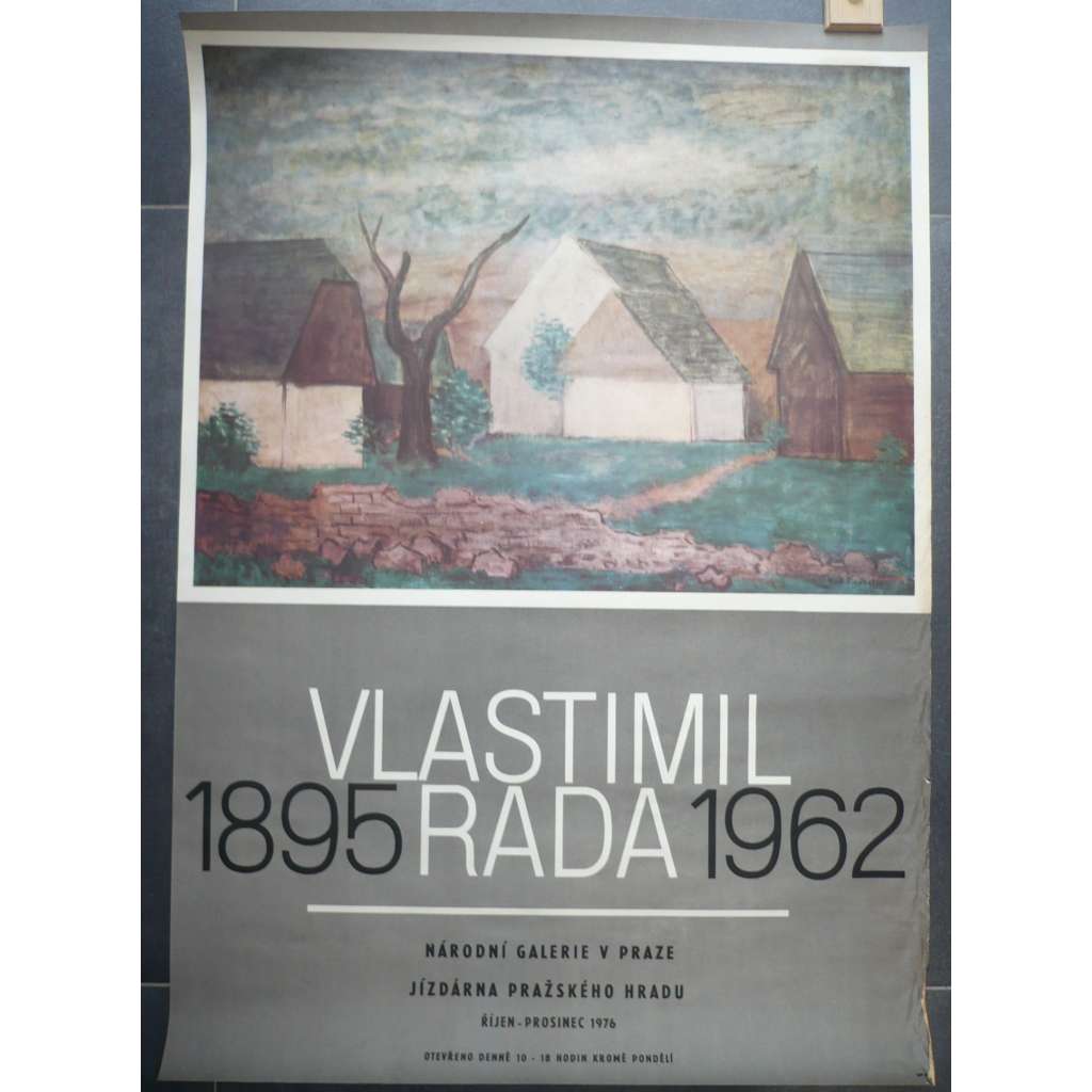 Vlastimil Rada (1895 - 1962) - Výstava 1976 - Národní galerie v Praze, jízdárna pražského hradu - plakát