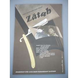 Zátah (filmový plakát, papírová fotoska, slepka, film ČSSR 1984, režie Stanislav Strnad, Hrají: Ladislav Potměšil, Tomáš Vacek, Rudolf Jelínek)