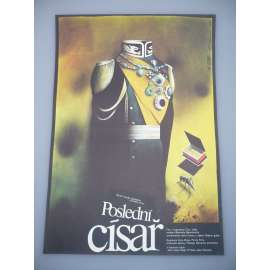 Poslední císař (filmový plakát, papírová fotoska, slepka, film VB 1987, režie Bernardo Bertolucci, Hrají: John Lone, Joan Chen, Peter O'Toole, Victor Wong)