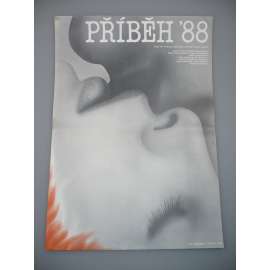 Příběh '88 (filmový plakát, film ČSR 1989, režie Zuzana Zemanová Hojdová, Hrají: Jana Krausová, Jan Kraus, Eva Holubová, Jiřina Jirásková)