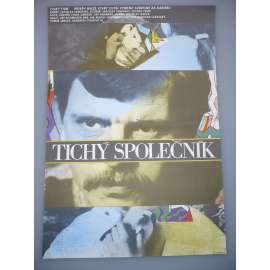 Tichý společník (filmový plakát, papírová fotoska, slepka, film ČSSR 1988, režie Zdeněk Flídr, Hrají: Jiří Schmitzer, Tomáš Jánský, Jan Hrušínský)