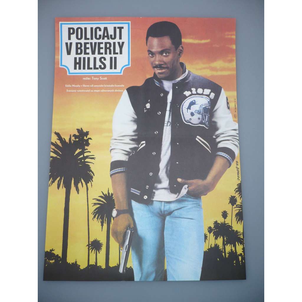 Policajt v Beverly Hills II (filmový plakát, film USA 1987, režie Tony Scott, Hrají: Eddie Murphy, Judge Reinhold, John Ashton)