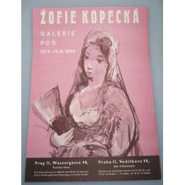Žofie Kopecká - Výstava 1944 - Galerie Poš - plakát