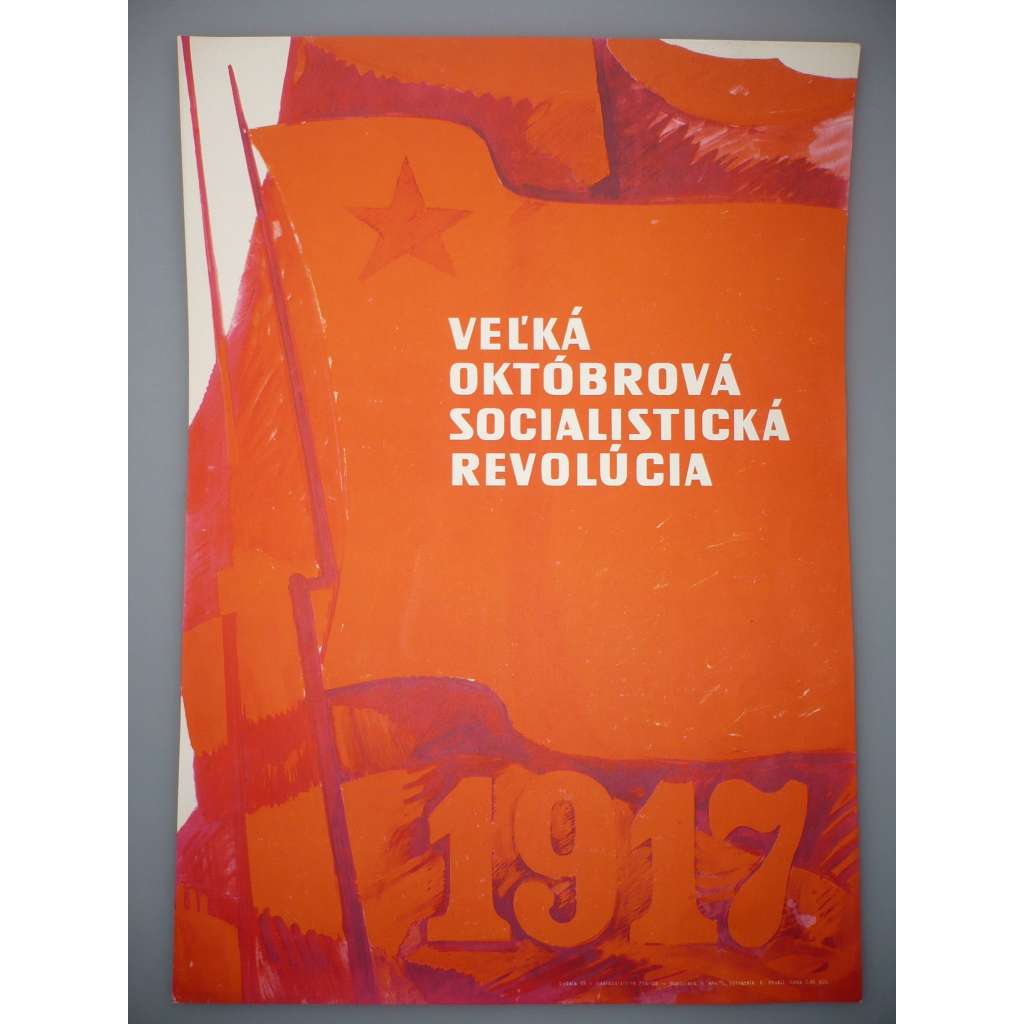 Plakát - Velká říjnová revoluce 1917 - propaganda, komunismus, SSSR
