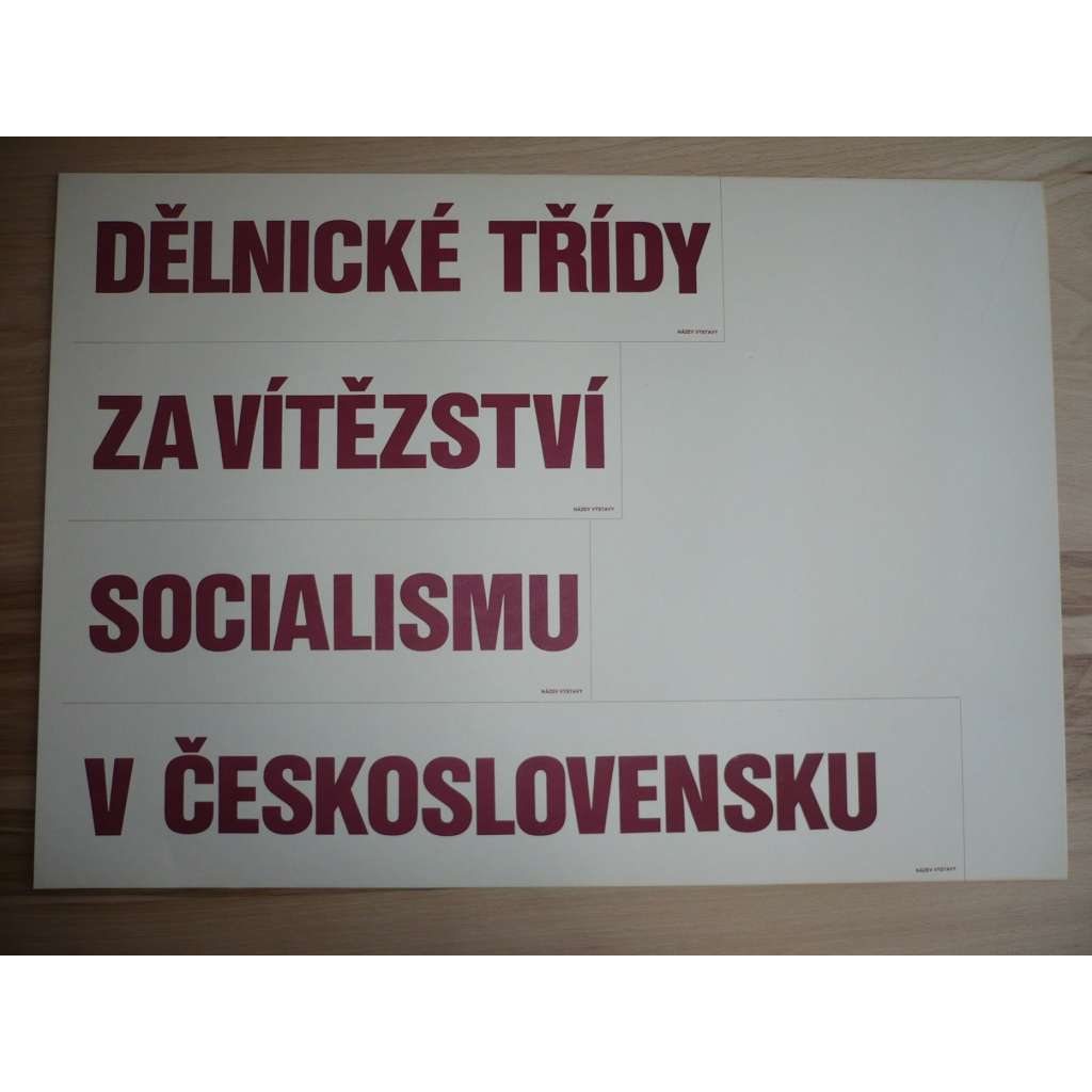 Plakát - Dělnická třída, Socialismus - komunismus, propaganda