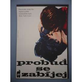Probuď se a zabíjej (filmový plakát, film Itálie 1966, režie Carlo Lizzani, Hrají: Robert Hoffmann, Gian Maria Volonté, Claudio Camaso)